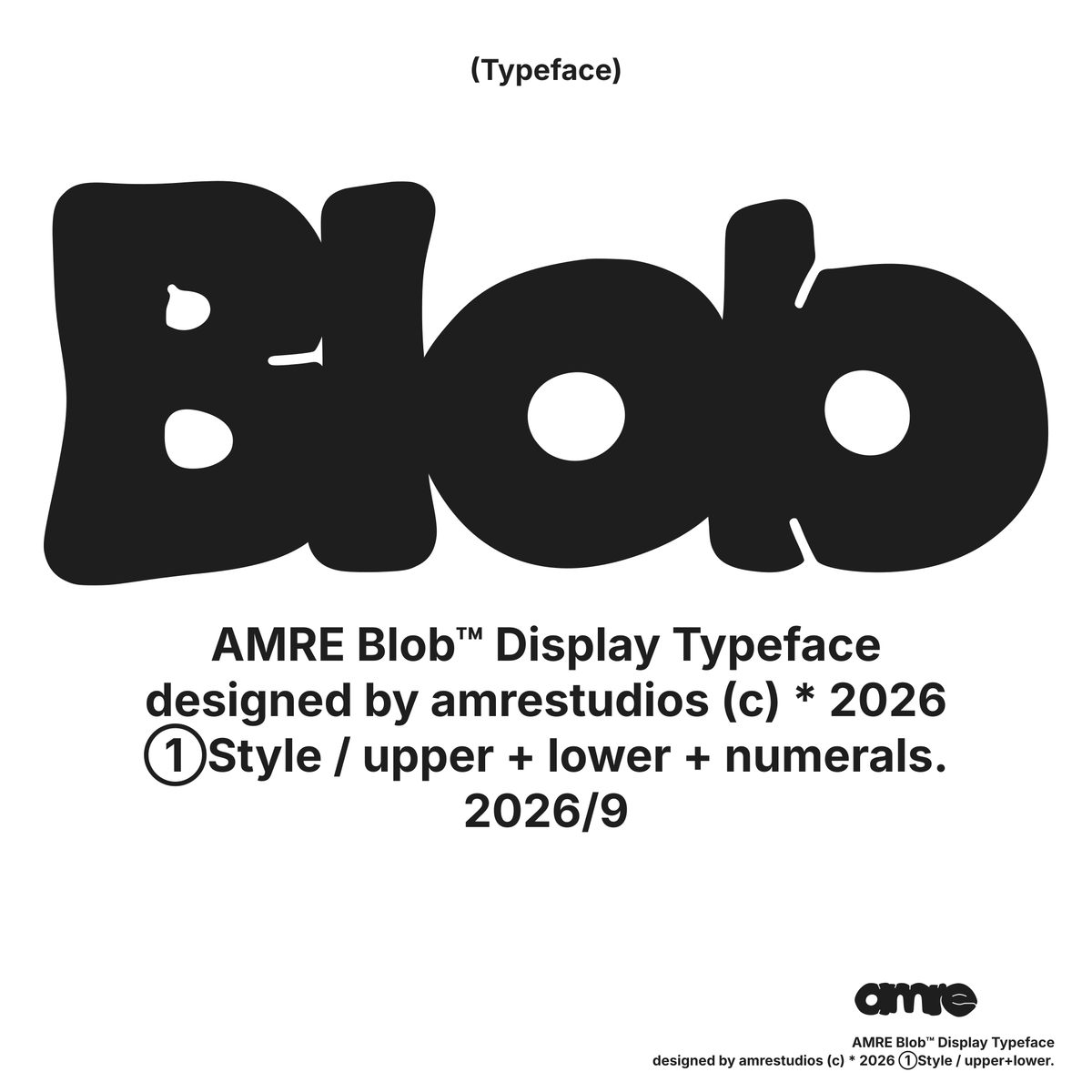 AMRE Blob — Display Typeface