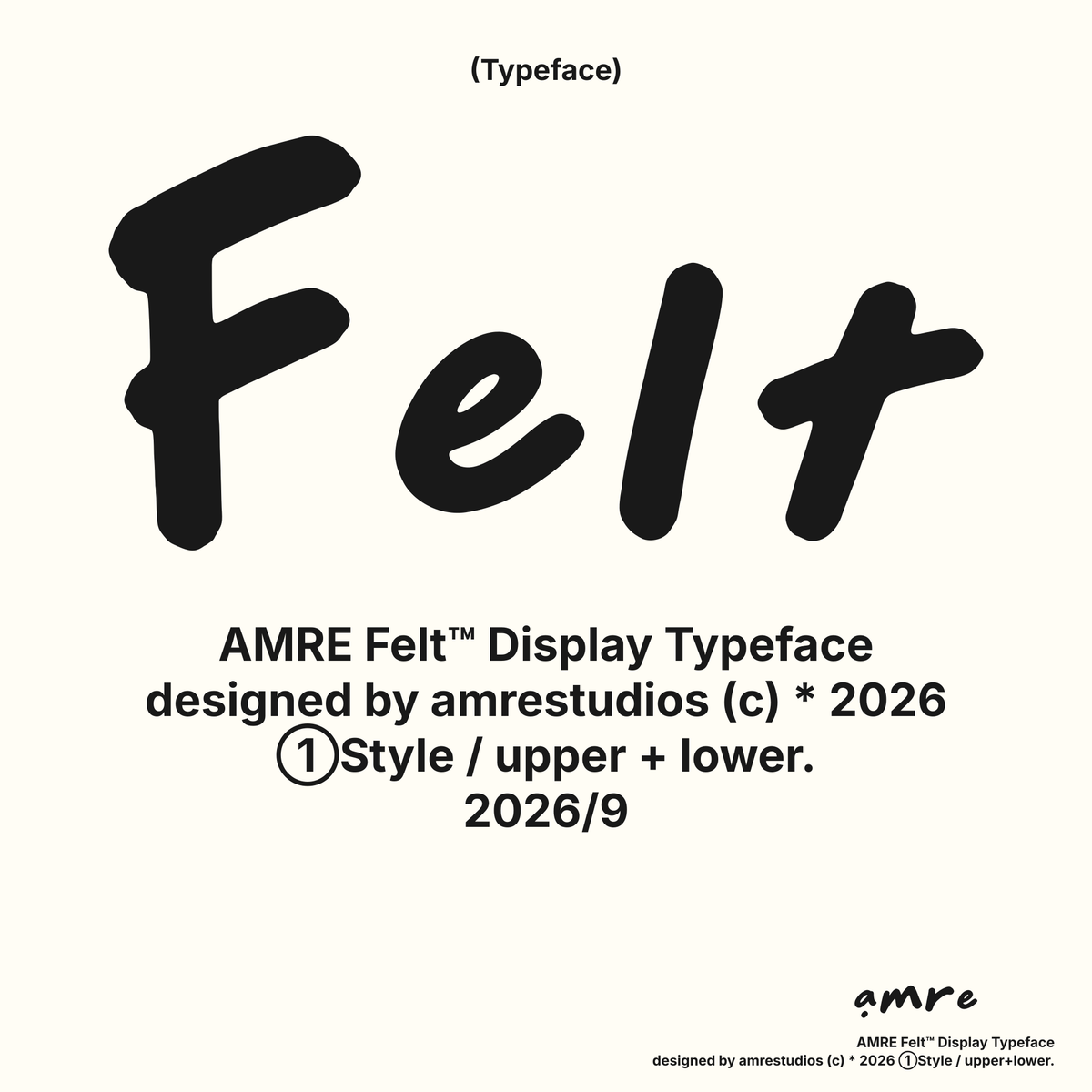 AMRE Felt — Display Typeface
