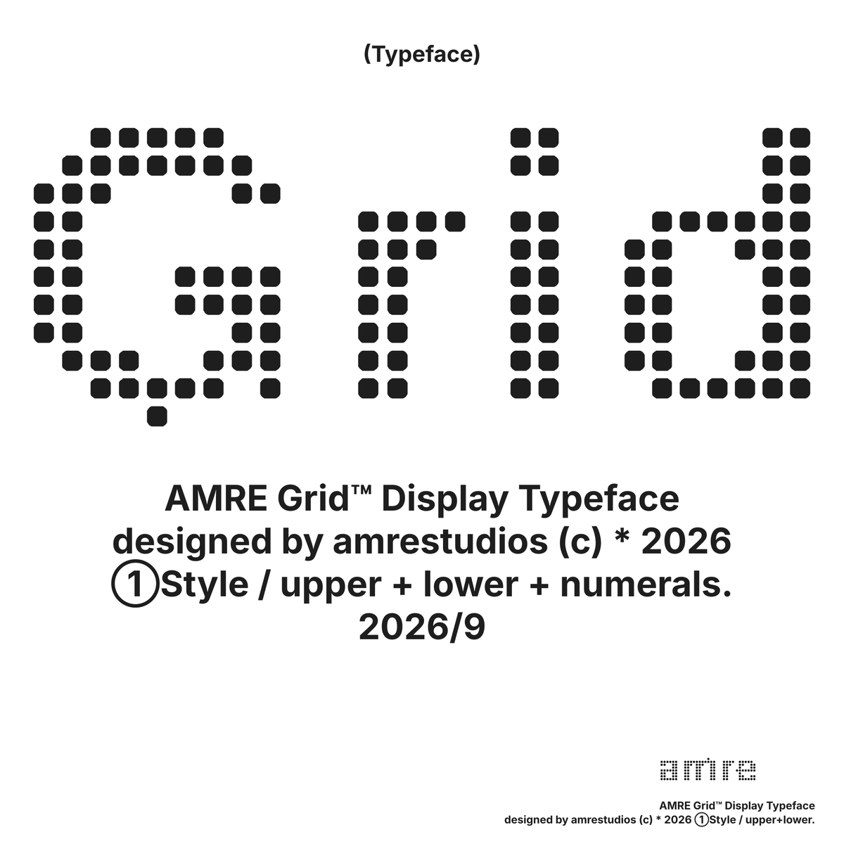 AMRE Grid — Display Typeface
