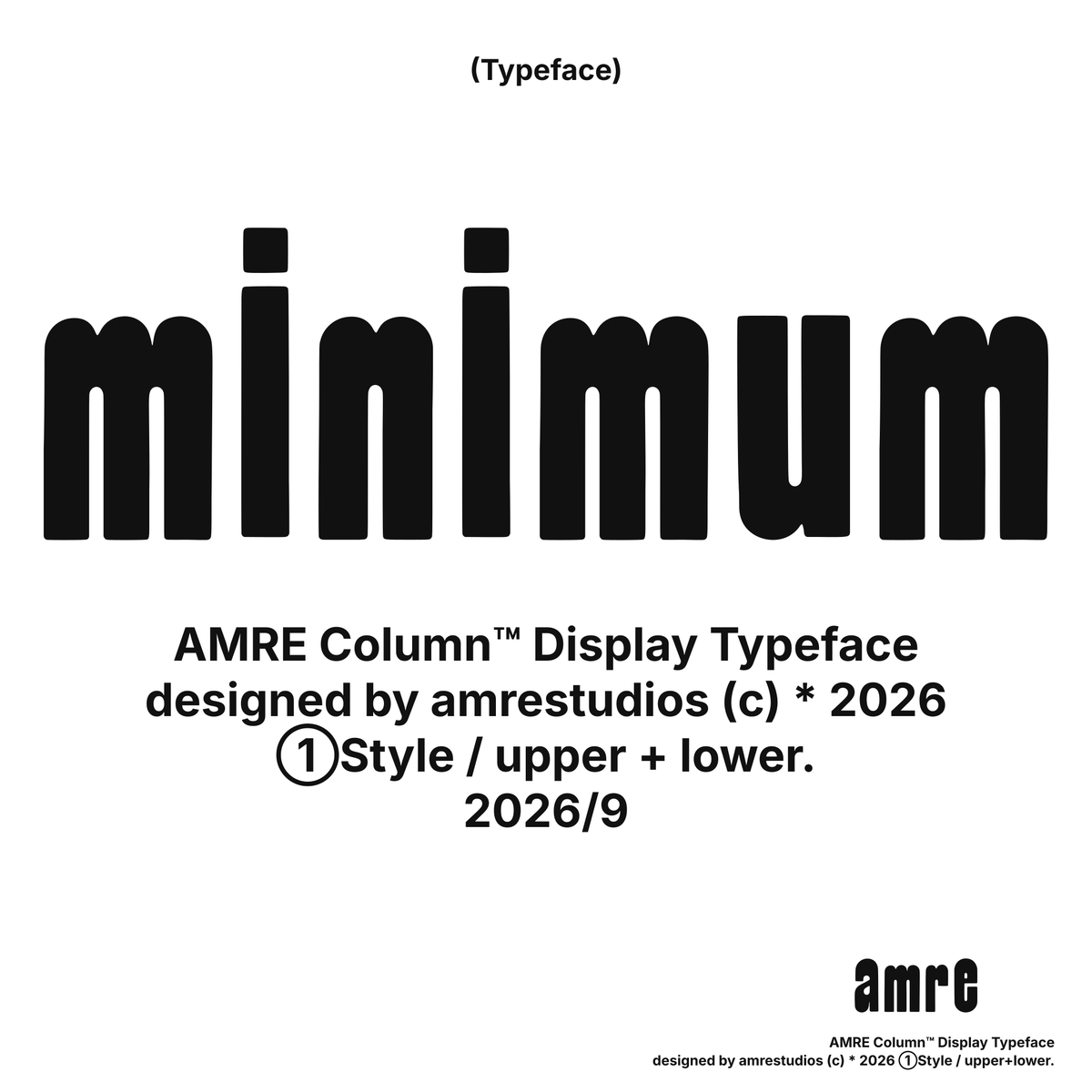 AMRE Column — Display Typeface