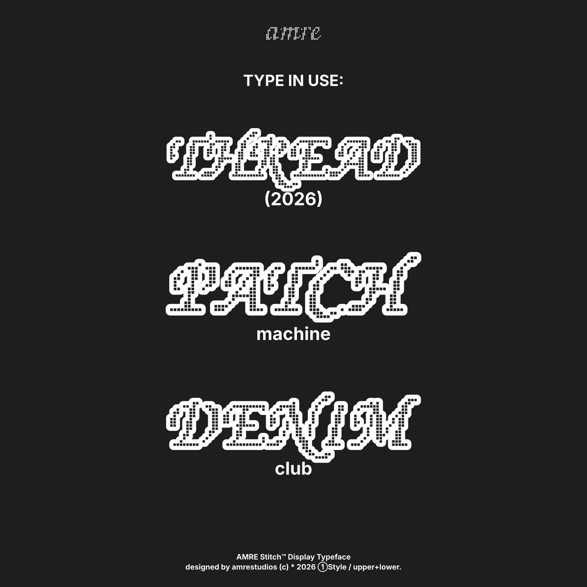 AMRE Stitch — Display Typeface