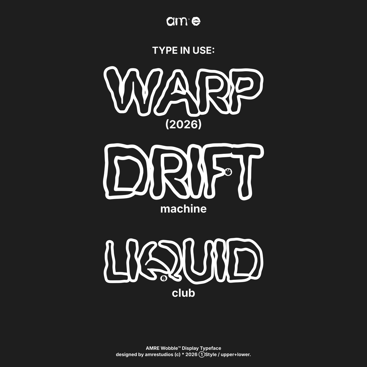 AMRE Wobble — Display Typeface