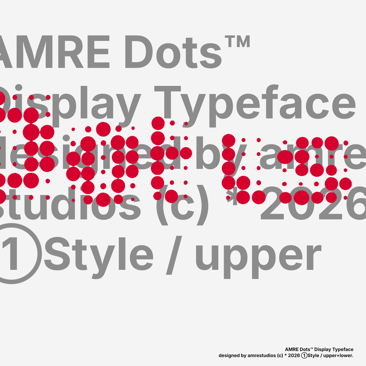 AMRE Dots — Display Typeface