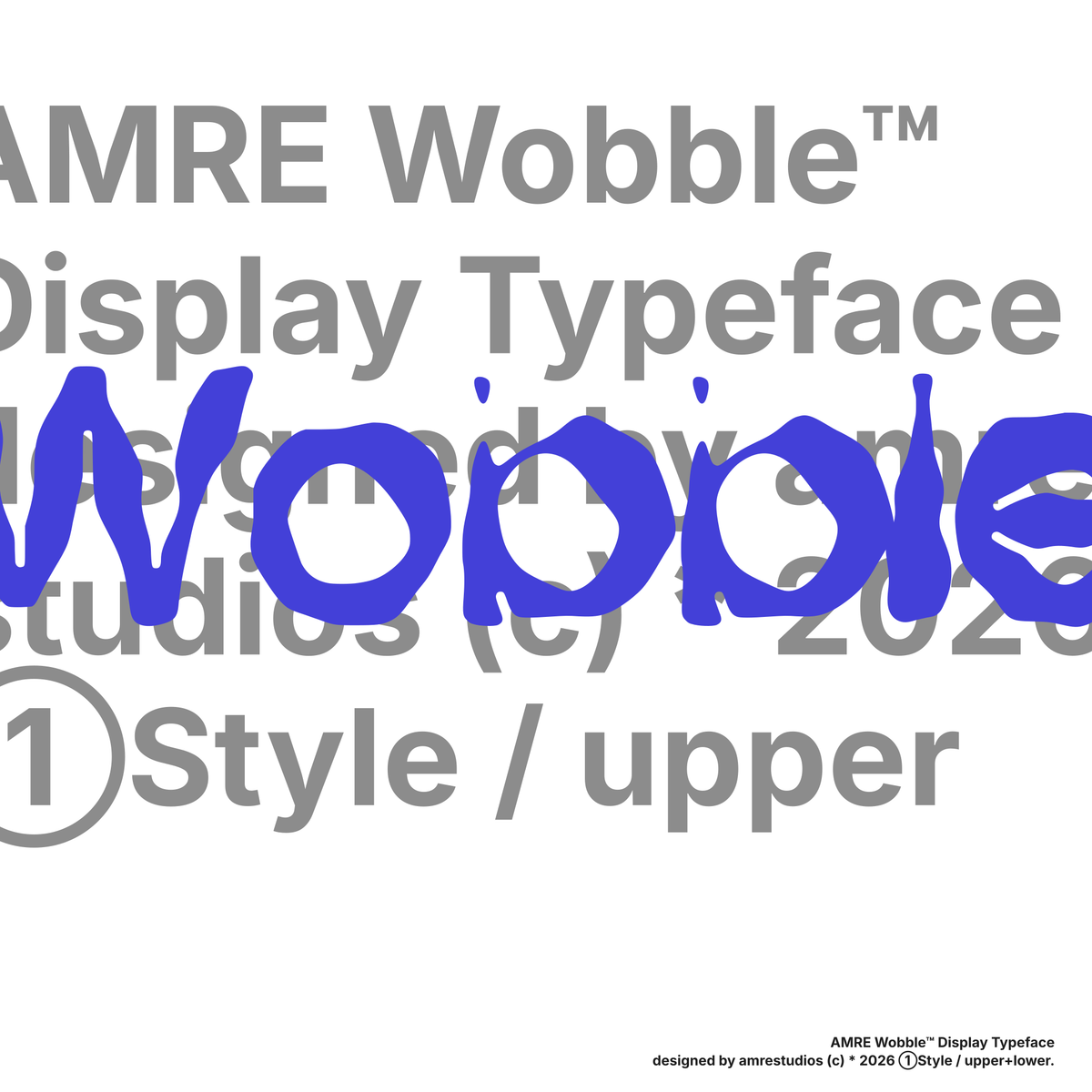 AMRE Wobble — Display Typeface