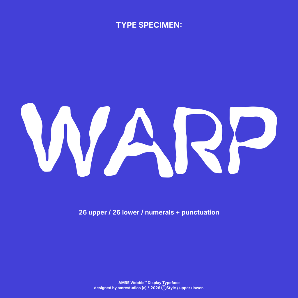 AMRE Wobble — Display Typeface