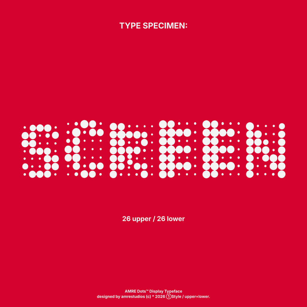 AMRE Dots — Display Typeface