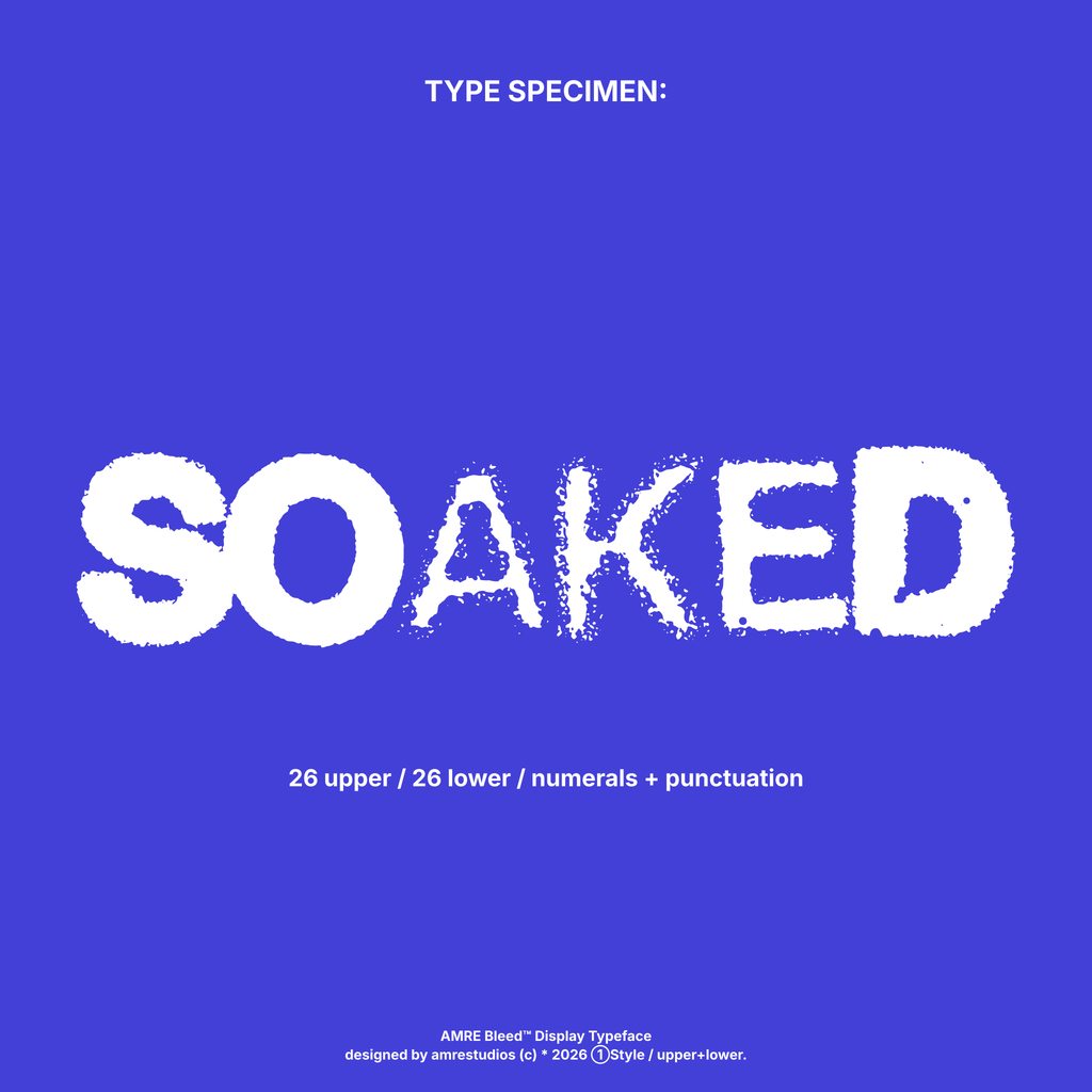 AMRE Bleed — Display Typeface