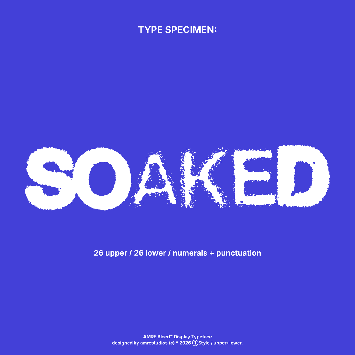 AMRE Bleed — Display Typeface